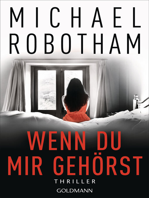 Title details for Wenn du mir gehörst by Michael Robotham - Available